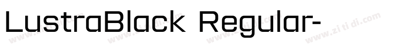 LustraBlack Regular字体转换 LustraBlack Regular字体转换
